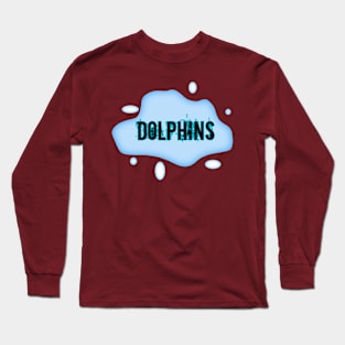 Dolphins Long Sleeve T-Shirt